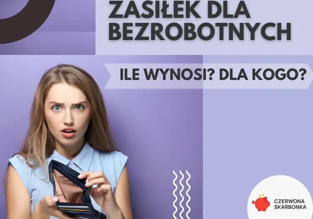 Zasiłek dla bezrobotnych 2026 - Ile faktycznie dostaniesz?
