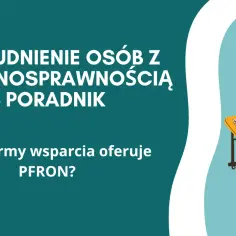 Poradnik: zatrudnienie osoby niepełnosprawnej. Chłopiec na wózku inwalidzkim rysuje przy biurku. Jakie formy wsparcia oferuje PFRON?