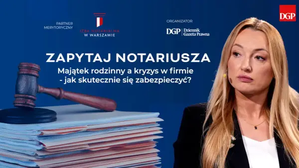 Ubezwłasnowolnienie u notariusza? To mit! Jak działa sąd?